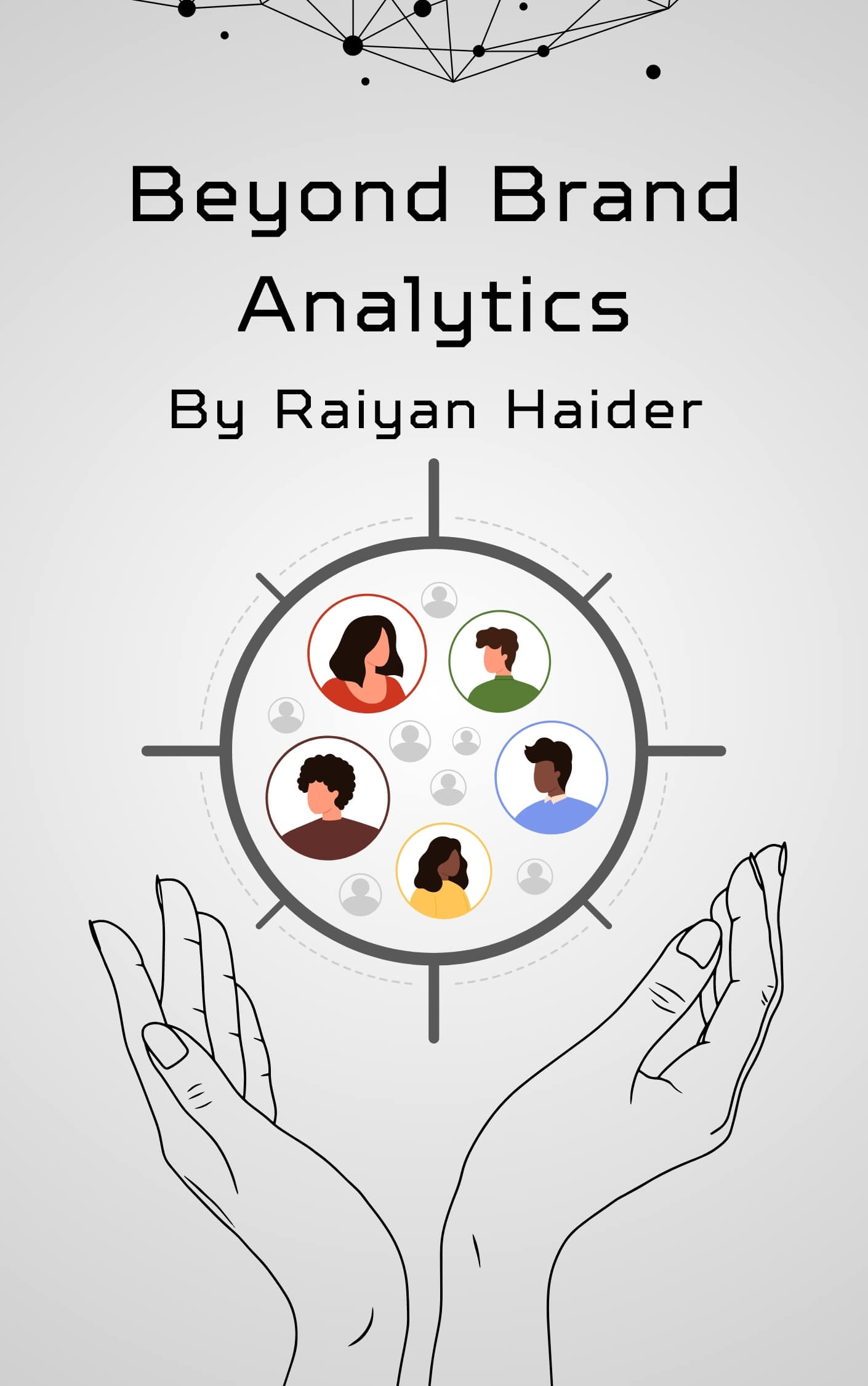 Beyond Brand Analytics